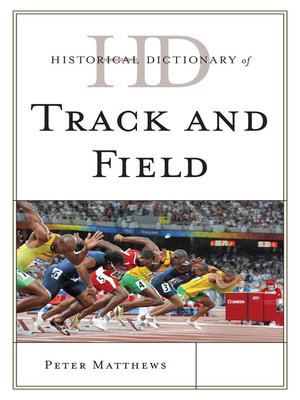 cover image of Historical Dictionary of Track and Field